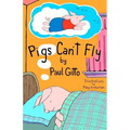 Pigs Can't Fly - Paperback