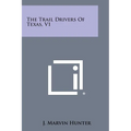 The Trail Drivers of Texas, V1 - Paperback