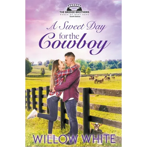 A Sweet Day for the Cowboy - Paperback