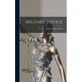 Military Justice - Hardcover