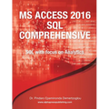 MS Access 2016 SQL Comprehensive - Paperback