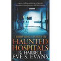 Terrifying Stories of Haunted Hospitals - Paperback