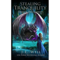 Stealing Tranquility - Paperback