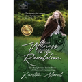 Witness to the Revolution - Paperback