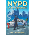 NYPD: Law & Disorder - Paperback