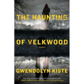 The Haunting of Velkwood - Paperback