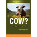 Why Buy the Cow - Paperback