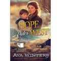 Hope Rides West: A Western Historical Romance Book - Paperback