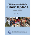 FOA Reference Guide to Fiber Optics - Paperback