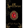Spellborn - Hardcover