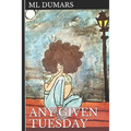 Any Given Tuesday - Paperback