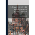 El Campesino Life And Death In Soviet Russia - Paperback