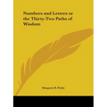 Numbers and Letters or the Thirty-Two Paths of Wisdom - Paperback