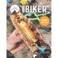 Bakin' Biker '24: A Biked Goods Annual Cookbook - 100+ Recipes to Help You Eat, Bike, and Feel Good - Paperback