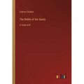 The Riddle of the Sands: in large print - Paperback