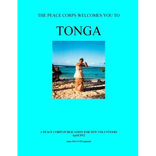 Tonga; The Peace Corps Welcomes You To Tonga - Paperback