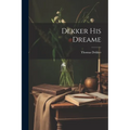 Dekker His Dreame - Paperback