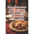 Serious Pie Creations: A Culinary Journey Through 96 Inspired Recipes from Tom Douglas's Iconic Restaurant Menu - Paperback