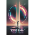 "Emissary" - Paperback