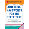 McGraw-Hill Education 400 Must-Have Words for the Toefl, 2nd Edition - Paperback
