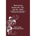 Nick Carter Stories No. 151, July 31, 1915: The Mystery of the Crossed Needles; or Nick Carter and the Yellow Tong - Paperback