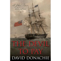 The Devil to Pay: A John Pearce Adventure - Paperback