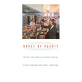 House of Plenty: The Rise, Fall, and Revival of Luby's Cafeterias - Paperback