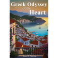 Greek Odyssey of the Heart - Paperback