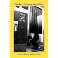 Further Persons Imperfect - Paperback