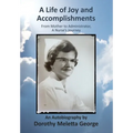 A Life of Joy and Accomplishments - Hardcover