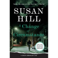 A Change of Circumstance: A Gripping Psychological Thriller of Addiction and the Seeds of Desperation - Paperback