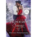 Thundering Snow: A Tortured Hero Western Historical Romance - Paperback