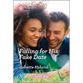Falling for His Fake Date - Paperback