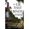 The Lie That Binds Them - Paperback