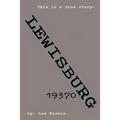 Lewisburg 19370 - Paperback