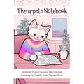 Thera-Pets Notebook: Notebook Pages Featuring 100 Colorable Encouraging Doodles from Thelatestkate - Paperback