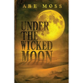 Under the Wicked Moon - Paperback