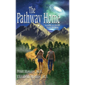 The Pathway Home - Hardcover