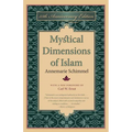 Mystical Dimensions of Islam - Paperback