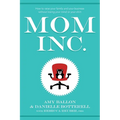 Mom Inc. - Paperback