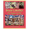 Bruce Lakofka: The People's Artist - Paperback