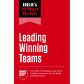 Hbr's 10 Must Reads on Leading Winning Teams (Featuring Tom Brady on the Art of Leading Teammates by Tom Brady and Nitin Nohria) - Paperback