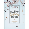 The Happy Birthday Book - Hardcover