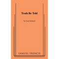 Truth Be Told - Paperback