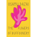The Flowers of Buffoonery - Paperback