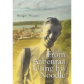 From Aabenraa Using His Noodle - Hardcover
