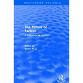 Revival: The Future of Taiwan (1980) - Paperback