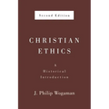 Christian Ethics, Second Edition: A Historical Introduction - Paperback