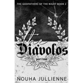The Diávolos: Part Two - Paperback