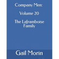 Company Men: Volume 20 The Laframboise Family - Paperback